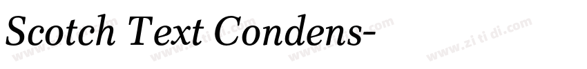 Scotch Text Condens字体转换